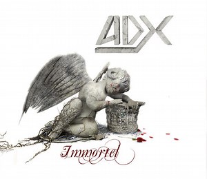 ADX - Immortel