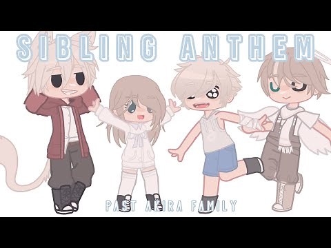 ✨Sibling Anthem Check✨/Lyrics in description/