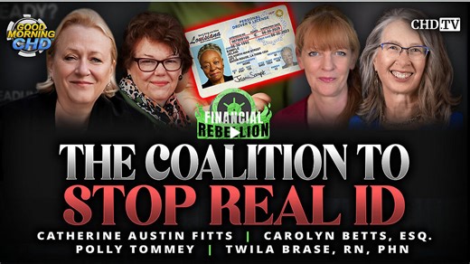 Catherine Austin Fitts - The Coalition To Stop REAL ID