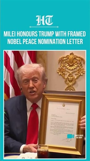Milei Honours Trump With Framed Letter Nominating Him For Nobel Peace Prize | #shorts
