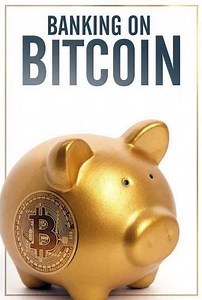 Banking on Bitcoin (2016) - Where to Watch
