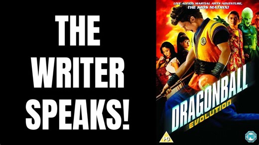 Dragon Ball Evolution Writer Trashes The Movie!