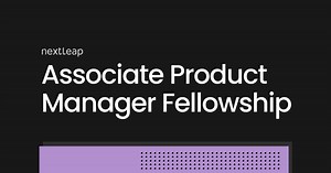 Associate Product Manager Fellowship