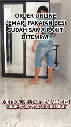 Order online lemari pakaian besi sudah sama pasang ditempat