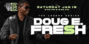 A performance featuring Doug E. Fresh aka The Original Human Beatbox! at The "NEW" Brothers Restaurant, Norfolk on 18th January, 2025