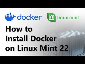 How to Install Docker on Linux Mint 22