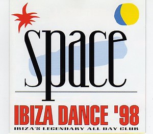 Various - Space, Ibiza Dance '98
