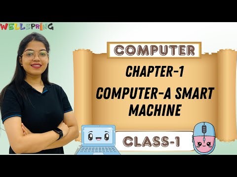 WOW BOOKS COMPUTER-1 | CHAPTER-1 : COMPUTER-A SMART MACHINE