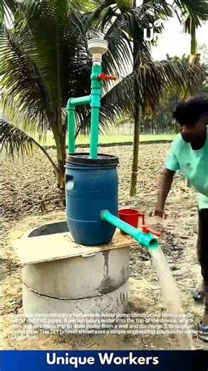 DIY Water Pump from Barrel and PVC Pipes: Simple Engineering