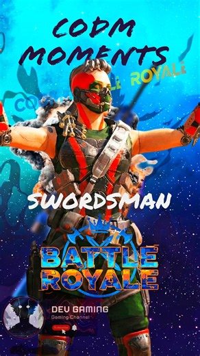 Dev the SWORDSMAN of BR | CODM #codm #codmobile #cod