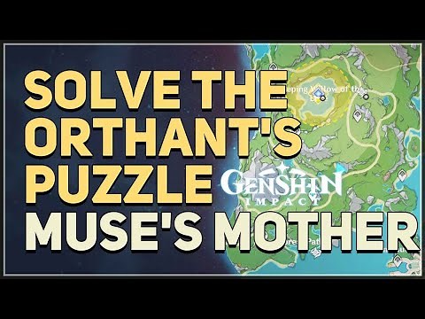 Solve the Orthant's puzzle Genshin Impact Muse's Mother