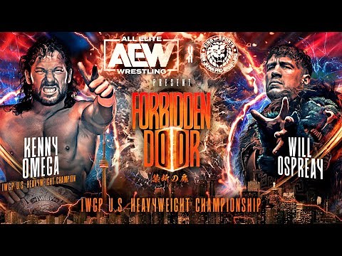 FULL MATCH: Kenny Omega vs. Will Ospreay | AEW x NJPW Forbidden Door 2023