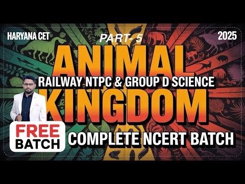 ANIMAL KINGDOM PART 5 HSSC CET | RAILWAY GROUP D & NTPC/HTET TGT SCIENCE| BY DEEPAK SHEORAN SIR