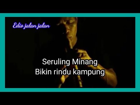 Seruling Minang bikin nangis perantau