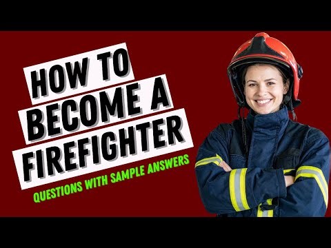 How To Become A Firefighter In 2025 | Step-By-Step Guide For Beginners