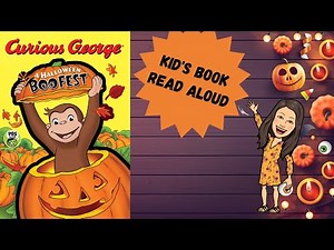 Curious George A Halloween Boo Fest [Read Aloud]