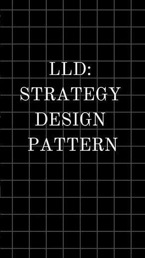LLD: Strategy Pattern in 1 minute