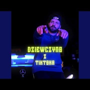 Dziewczyno z TikToka