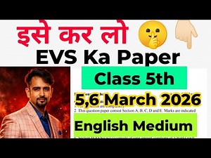 class 5 evs sample paper solution 2025-26 / evs question paper class 5 final exam 2026 / doe/delhi