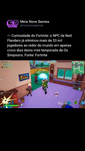 🎮 Curiosidade do Fortnite: o NPC de Ned Flanders já eliminou mais de 33 mil jogadores ao redor do mundo em apenas cinco dias desta mini temporada de Os Simpsons. Fonte: Fortnite | Meia Nove Games