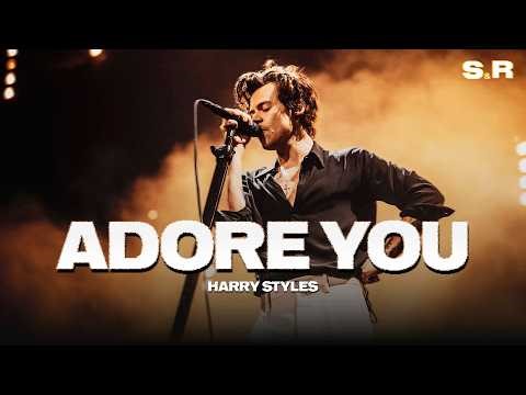 Harry Styles - Adore You (Lyrics)