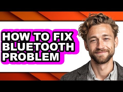 How to Fix Bluetooth Problem (updated)