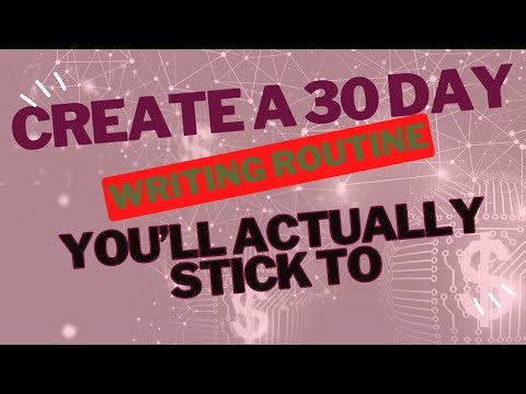 📝 Create a 30-Day Writing Plan You’ll Actually Stick To | Build a Realistic Writing Routine
