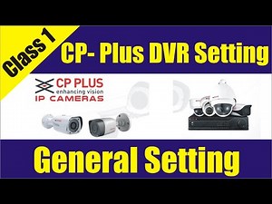 CP-Plus DVR Setting| General Setting | CCTV Camera Course 2020 |Online IT Solution