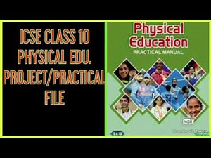 CLASS 10 ICSE PHYSICAL EDUCATION PROJECT|PRACTICAL FILE|ICSE 10|VLOGGER YASH
