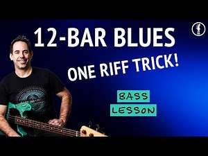 Build a 12-Bar Blues Bass Line from ONE Riff! 🔥 Sound Like A Blues Pro (No.307)