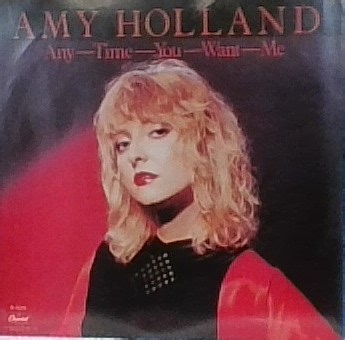 Amy Holland - Anytime You Want Me