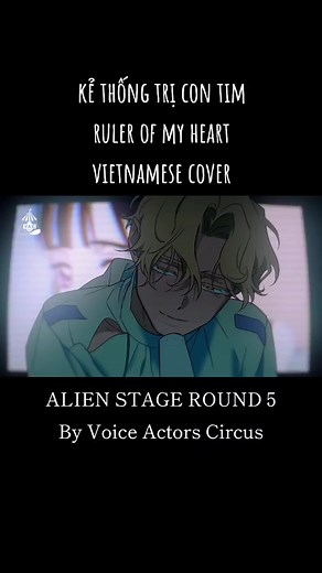 KẺ THỐNG TRỊ TRÁI TIM - RULER OF MY HEART BẢN VIỆT HOÁ - ALIEN STAGE ROUND 5 (2/2) #rulerofmyheart #kethongtritraitim #lukabidamphumo #alienstage #ALNST #luka #mizi #sua #VAC #vietnamesecover #xuhuong2024 #cover #vietnameseversion