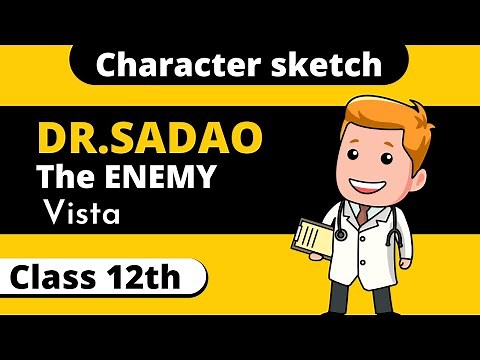 character sketch of Dr. Sadao | Dr. Sadao character sketch from the enemy | Class 12 English