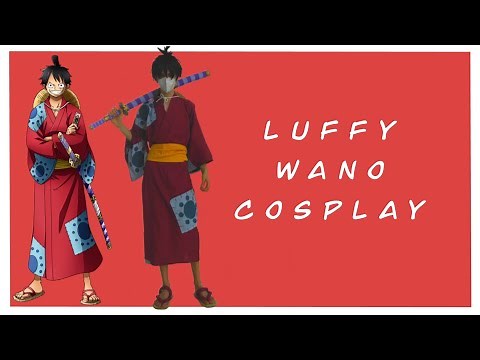 Luffy Wano Cosplay (Luffytaro) | How To Make Kimono | OnePiece