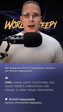 The Rain Shadow (German Creepypasta with WorldCreepypasta)