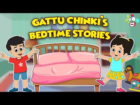 Gattu Chinki's Bedtime Stories | Animated Stories | English Cartoon | Moral Stories | PunToon Kids