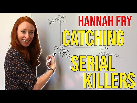 How to Catch a Serial Killer with Hannah Fry