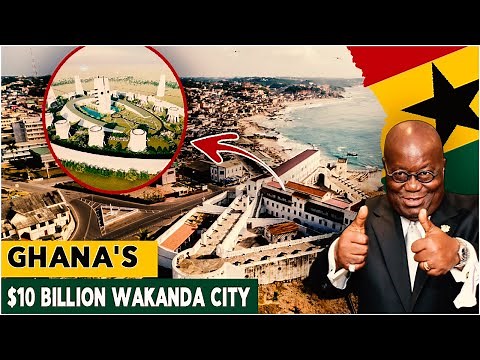 Ghana To build A Multi-billion Wakanda City Of Return An Ultra Modern Smart City In Cape coast