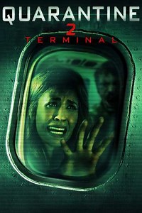 Quarantine 2: Terminal (2011) - Movie