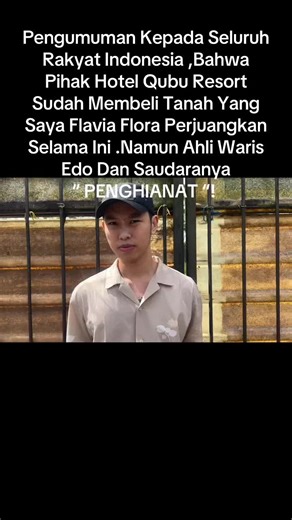 Tanah yang saya perjuangkan selama ini sudah di beli oleh pihak Hotel Qubu Resor Kubu Raya Kalimantan Barat . Karena Ahli Waris Edo dan saudaranya yang TIDAK BERES maka saya Blokir dan Meminta pihak BPN Kubu Raya Menyekesaikan .