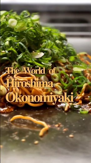 The World of Hiroshima Okonomiyaki｜Hiroshima Convention & Visitors Bureau｜JNTO Members