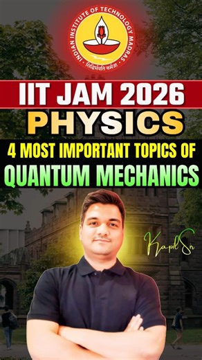 IIT JAM Physics 2026 | IIT JAM Quantum Mechanics | 4 High-Weightage Topics ⚛️ #shorts