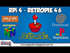 Raspberry Pi 4 - SAIU a RetroPie Buster 4.6 OFICIAL (Testes com Dreamcast, PSP, NDS, N64 e PS1)