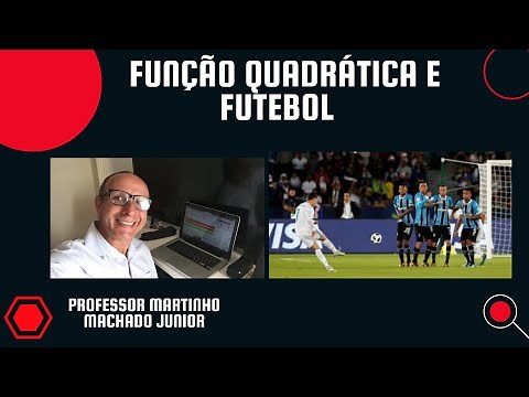 Função quadrática aplicada ao futebol.