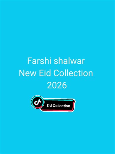 Latest Farshi Shalwar Designs for Eid 2026