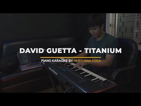 Titanium - David Guetta ft. Sia (Piano Karaoke With Lyrics)