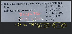 Solve the following L.P.P. using simplex method : Max. \begin{a... | Filo
