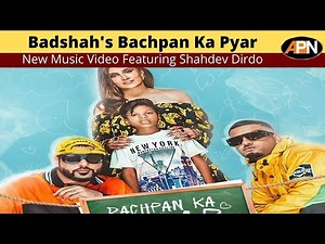 Badshah's Bachpan Ka Pyar is Out