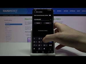 How to Block Number on Samsung Galaxy S21+ - Add Number to Blocklist - Ban Phone Number on Galaxy