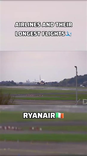 Ryanair's Longest Flights Explained